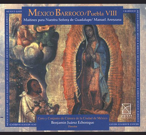 Mexico City Chorus - Baroque Mexico Puebla 8 - Music CD