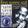 King Sunny Ade - Synchro System / Aura - Music CD