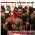 Ethiopia: Warrior-shepherds Omo Valley / Various - Ethiopia: Warrior-shepherds Omo Valley / Various - Music CD