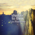 Shudder To Think - Live From Home - Vinyl Record