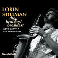Stillman,loren - Brother's Breakfast - Music CD