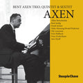 Axen,bent - Quintet & Sextet - Music CD