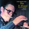 Baker,chet - This Is Always - Music CD