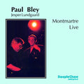 Bley,paul / Lundgaard,jesper - Montmartre Live - Music CD