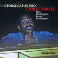 Cables,george - Cables Fables - Music CD