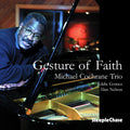 Cochrane,michael - Gesture Of Faith - Music CD