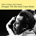 Davis,eddie Lockjaw - Swingin Till The Girls Come Home - Music CD