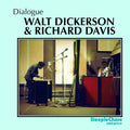 Dickerson,walt / Davis,richard - Dialogue - Music CD
