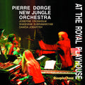 Dorge,pierre / Njo - At The Royal Playhouse - Music CD