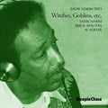 Hakim,sadik - Witches Goblins Etc - Music CD
