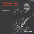 Jordan,clifford & Magic Triangle - Firm Roots - Music CD