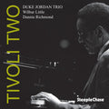 Jordan,duke - Tivoli Two - Music CD