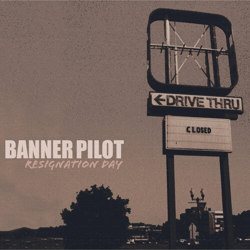 Banner Pilot - Resignation Day - Vinyl Record