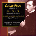 Bruckner / Weber / Wagner / Fried - Art Of Oscar Fried 1 - Music CD