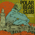 Polar Bear Club - Chasing Hamburg - Vinyl Record