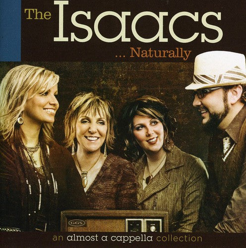Isaacs - Isaacs Naturally - Music CD