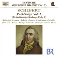Schubert / Eusenlohr / Schwarz / Jakobi / Danz - Part Songs 2 Lieder Edition 33 - Music CD