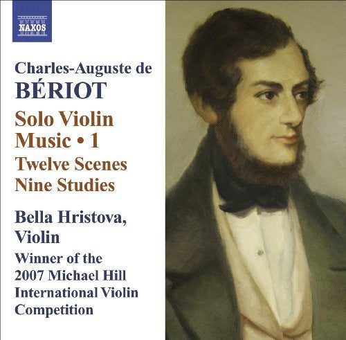 Beriot / Hristova - Solo Violin Music: Twelve Scenes / Nine Studies - Music CD