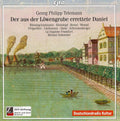 Telemann / Schneider / La Stagione Frankfurt - Der Aus Der Lowengrube Errettete Daniel - Music CD