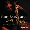 Mcclure,ron - Soft Hands - Music CD