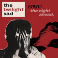 Twilight Sad - Forget The Night Ahead - Music CD