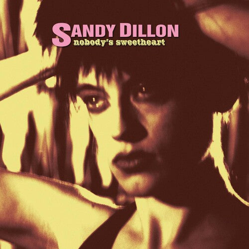 Dillon,sandy - Nobodys Sweetheart - Music CD