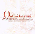 Aventure - Ons Is Een Kijnt Geboren: Ch - Music CD