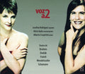 Dvorak / Geibel / Schumann / Goethe - Two Voices - Music CD