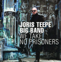 Teepe,joris - We Take No Prisoners - Music CD