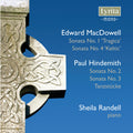 Macdowell / Hindemith / Randell - Piano Sonatas - Music CD