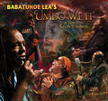 Lea,babatunde - Umbo Weti: Tribute To Leon Thomas - Music CD