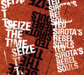 Sirota,ted & Rebel Souls - Seize The Time - Music CD