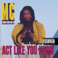 Mc Lyte - Act Like You Know - Music CD