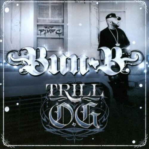 Bun B - Trill O.g. - Music CD