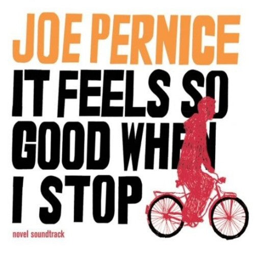 Pernice,joe - It Feels So Good When I Stop - Vinyl Record