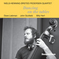Pedersen,niels-henning Orsted - Dancing On The Tables - Music CD