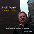 Perry,rich - At The Kitano 2 - Music CD