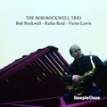 Rockwell,bob - Bob Rockwell Trio - Music CD
