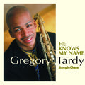 Tardy,gregory - He Knows My Name - Music CD