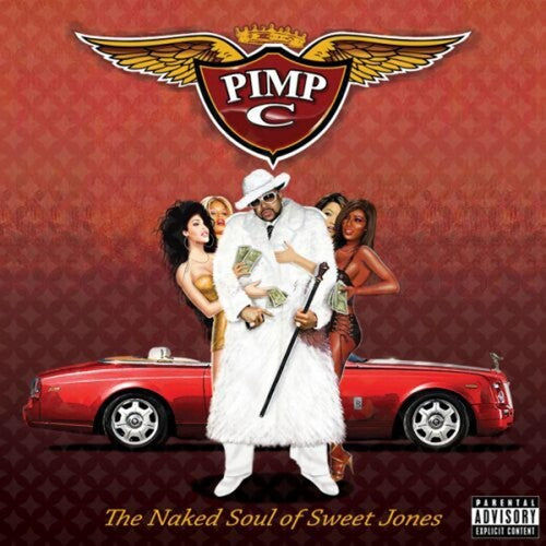 Pimp C - Naked Soul Of Sweet Jones - Music CD