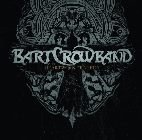 Crow,bart - Heartworn Tragedy - Music CD