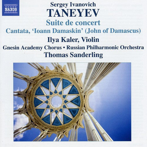 Taneyev / Kaler / Russian Po / Sanderling - Suite De Concert / Cantata / John Of Damascus - Music CD
