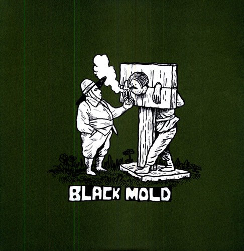 Black Mold - Snow Blindness Is Crystal Antz - Vinyl Record