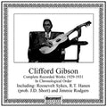 Gibson,clifford - Complete Recorded Works 1929-1931 - Music CD