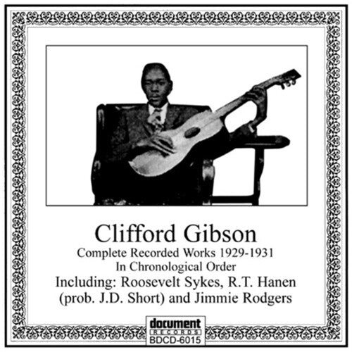 Gibson,clifford - Complete Recorded Works 1929-1931 - Music CD