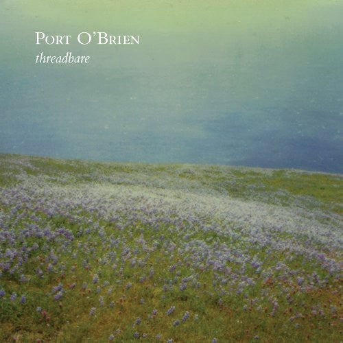 Port O'brien - Threadbare - Vinyl Record