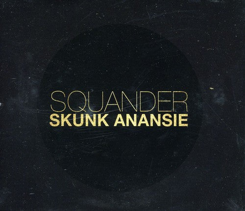 Skunk Anansie - Squander