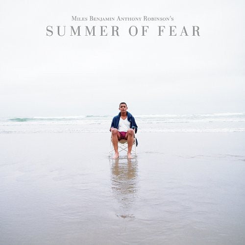 Robinson,miles Benjamin Anthony - Summer Of Fear - Vinyl Record