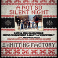 Mcgarrigle,kate & Anna - Not So Silent Night - DVD