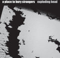 Place To Bury Strangers - Exploding Head - Vinyl Record